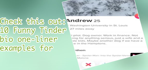 Examples of tinder bios for guys