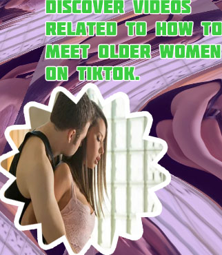 I want to meet older women